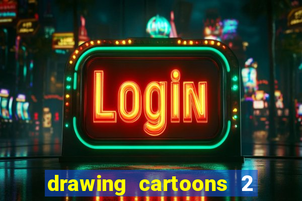 drawing cartoons 2 fnaf vk